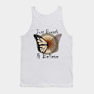 Just Breath & Believe Tank Top